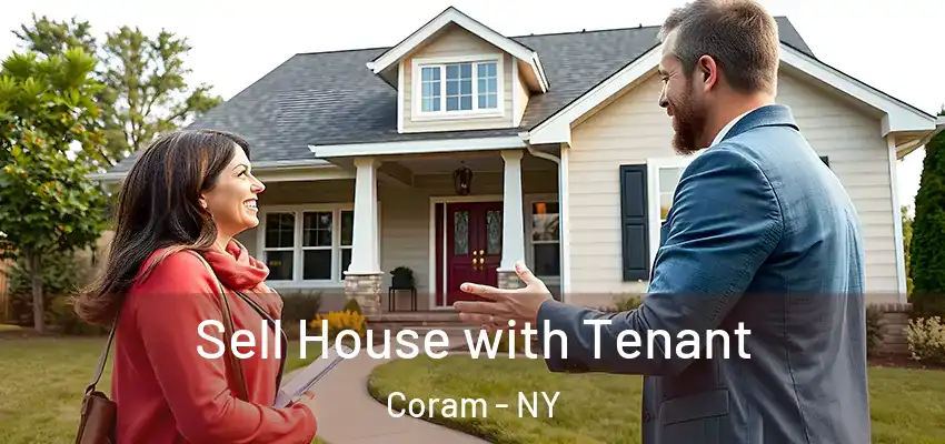  Sell House with Tenant Coram - NY